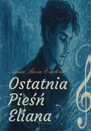Okładka - Ostatnia pieśń Eliana