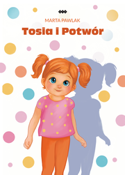 Okładka - Tosia i potwór