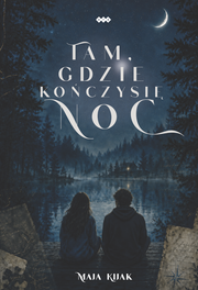 Okładka - Tam, gdzie kończy się noc